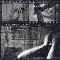 Tragediens Trone : The Cold Depths of Solitude